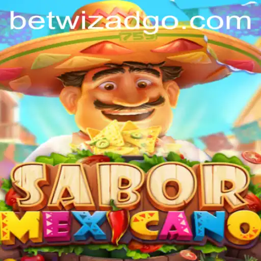 Exploring the Vibrant World of SaborMexicano: A Betwizad Exclusive